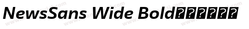 NewsSans Wide Bold字体转换